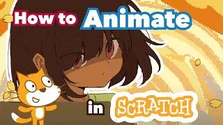 Thumbnail: How to Animate in Scratch | Tutorial