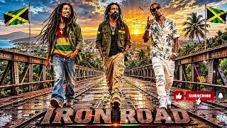 Thumbnail: Bob Marley x Damian Marley x Vybz Kartel | Iron Road | Classic Roots Reggae 2026 | Best Reggae Mix