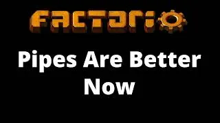 Thumbnail: Pipes Are More Powerful in Factorio 2.0
