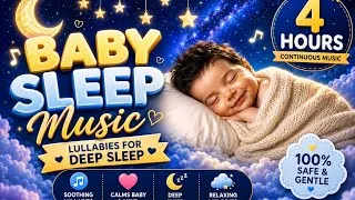 Thumbnail: Baby Sleep Music 🌙 Baby Lullaby | 4 Hours Deep Sleep Music for Babies • Mozart & Brahms 