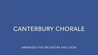 Thumbnail: Canterbury Chorale - Arranged for Orchestra and Choir