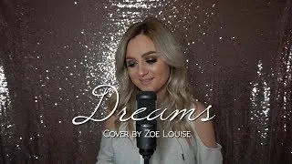 Thumbnail: Dreams - The Cranberries  |  Cover by Zoe Louise
