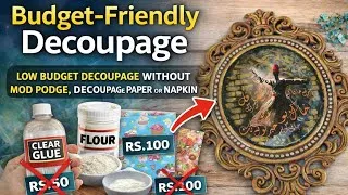 Thumbnail: Rs.100 Mein Beautiful Wall Frame 😍 | Decoupage Class 2 Without Mod Podge, Napkin ,Rise paper