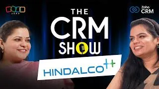 Thumbnail: What customer-centric manufacturing really looks like at Hindalco | S2 Episode 1 of The CRM Show