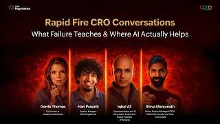 Thumbnail: Rapid Fire CRO Conversations: What failure teaches and where AI actually helps