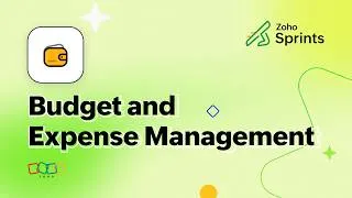 Thumbnail: What’s New in Zoho Sprints: Budget and Expense Management