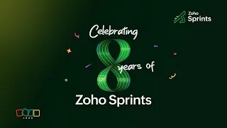 Thumbnail: Celebrating 8 Years of Zoho Sprints: Our Story of Building Better