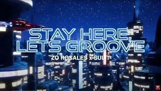 Thumbnail: Zo Rosales & DJ Sulit - Stay Here, Let's Groove (Official Music Video)
