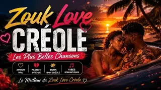 Thumbnail: Belles chansons de zouk love à écouter absolument 