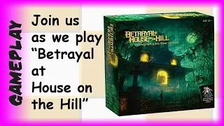 Thumbnail: Gameplay - Betrayal at the House on the Hill