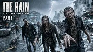 Thumbnail: Deadly Rain Wiped Out Humanity! | The Rain Season 1 Part 1 Explained in Hindi/Urdu