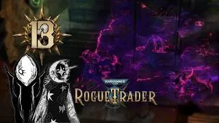Thumbnail: Warhammer 40K: Rogue Trader w/Vampy - Eye Opening - Part 13