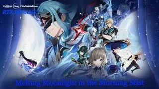 Thumbnail: Melting Moonlight in the Morning Mist | Act VI-Song of the Welkin Moon Archon Quest #genshinimpact