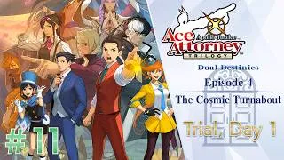 Thumbnail: Apollo Justice Trilogy ~ Dual Destinies #11 - The Cosmic Turnabout (Part 1)