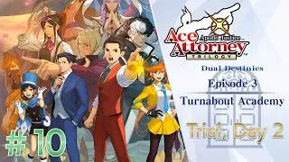 Thumbnail: Apollo Justice Trilogy ~ Dual Destinies #10 - Turnabout Academy (Part 4)