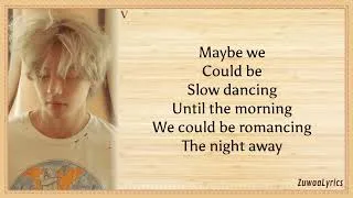 Thumbnail: V - SLOW DANCING (LYRICS)