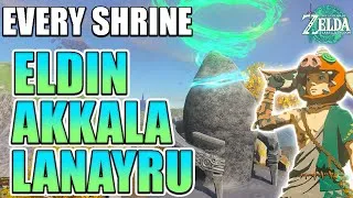 Thumbnail: Every Shrine: Eldin, Lanayru AND Akkala WITH Locations | The Legend of Zelda: Tears of the Kingdom
