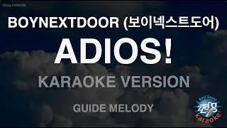 Thumbnail: BOYNEXTDOOR (보이넥스트도어) - ADIOS! (Melody) (Karaoke Version)