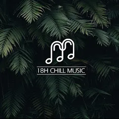 Avatar of 18h Chill Music