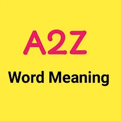 Avatar of A2Z Word Meaning