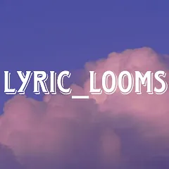 Avatar of Lyric_looms