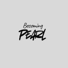 Avatar of Becoming Pearl