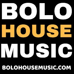 Avatar of BOLO HOUSE MUSIC
