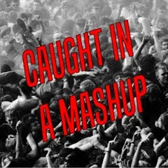 Avatar of Caught In A Mashup