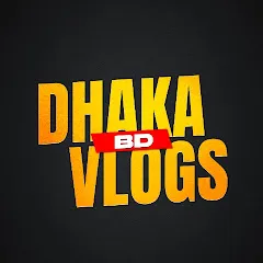 Avatar of Dhaka BD Vlogs