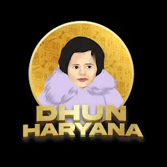 Avatar of Dhun Haryana