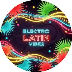 Avatar of Electro Latin Vibes