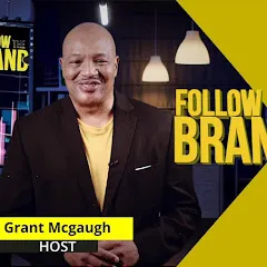 Avatar of Follow the Brand TV   Branding with Grant McGaugh