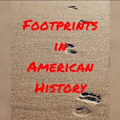 Avatar of Footprints In American History
