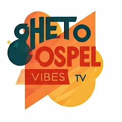 Avatar of Ghetto Gospel Vibes Tv