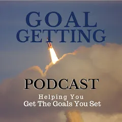 Avatar of Goal Getting Podcast
