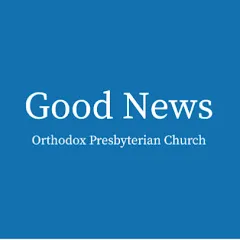 Avatar of Good News OPC West Norriton, PA