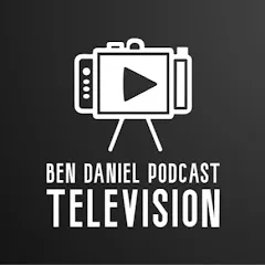 Avatar of Ben Daniel Podcast TV