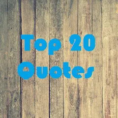 Avatar of Top 20 Quotes