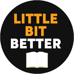 Avatar of LITTLE BIT BETTER