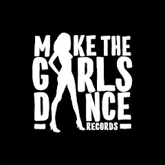 Avatar of Make The Girls Dance Records