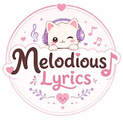 Avatar of @Melodious Lyrics