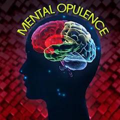 Avatar of Mental Opulence