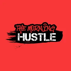 Avatar of The Morning Hustle