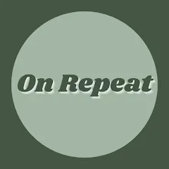 Avatar of On Repeat Lyrics