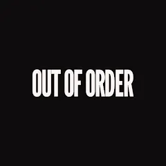 Avatar of OUT OF ORDER