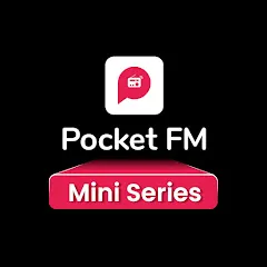 Avatar of Pocket FM Mini Series