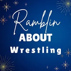 Avatar of Ramblin About Wrestling