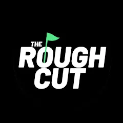 Avatar of The Rough Cut Golf Podcast