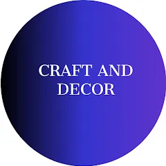Avatar of Craft and Decor