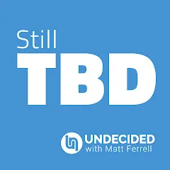 Avatar of Still TBD Podcast